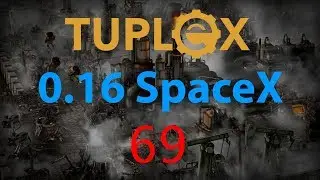 Factorio SpaceX Let's Play #69 - 2k green science per minute (pt 1)