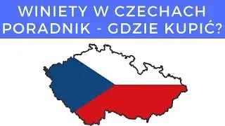 Winiety Czechy - Gdzie kupić taniej? Poradnik podr&oacute;żnika.