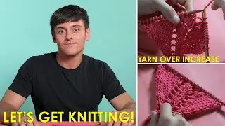Yarn Over (YO) Increase Knitting Tutorial | Beginner's Guide with Tom Daley | Let's Get Knitting 🧶