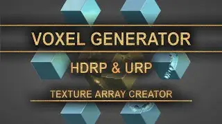 Voxel Generator: Texture2D Arrays