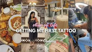 Slice of life-11✨getting my first tattoo😥tried Arabic food🥘lunch date🍔cooking & more🌿🌸