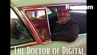 Daniel Gomez w/The Doctor of Digital