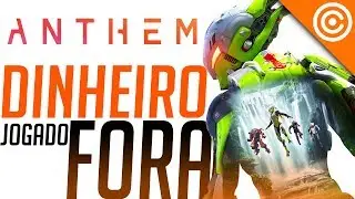 Bioware ABANDONA Anthem - Quem Comprou se FERROU