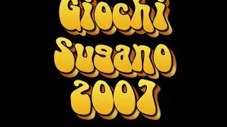 Giochi Sugano 2007