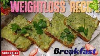 Weight loss recipe avocado toast | वेट लास अवोकाडो टोस्ट |  Easy & healthy diet recipe