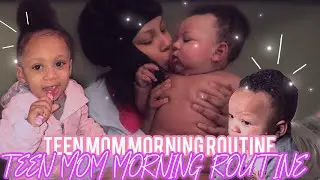 TEEN MOM MORNING ROUTINE// Pregnant at 16 and 18 //2020