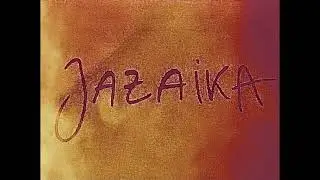 MUHAG: Jazaika