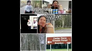 CENTER PARCS HOLIDAY DAY ONE AT  ELVEDEN  FOREST.2021