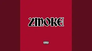 ZMOKE (feat. Jb Kapone & Martris)