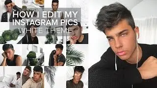 HOW I EDIT MY INSTAGRAM PHOTOS | White Theme