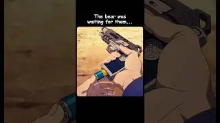 The bear was waiting for them 😳🐻 #anime #shorts