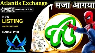 AC American coin Listing | Atlantis Exchange New Update | ATC Coin Listing | Atlantiscex New Update