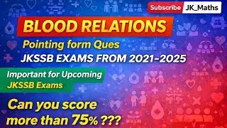 BLOOD RELATIONS Pointing form Jkssb Junior Assistant | Jkssb new vacancy | #jkssb #jkp #maths #mcq 
