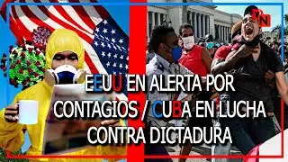 LIBERAN TRES PERIODISTAS CUBANOS PRESOS | NUEVOS CONTAGIOS POR EXTENSION DE VARIANTE DELTA EN EEUU