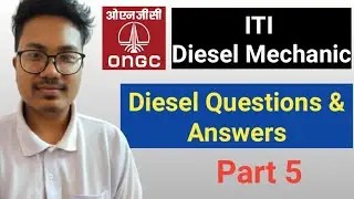 ONGC Diesel Mechanic questions and answers