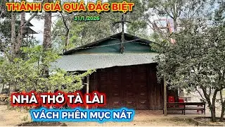 NHÀ THỜ TÀ LÀI VỚI THÁNH GIÁ THẬT ĐẶC BIỆT