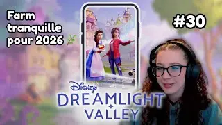 Farm tranquille pour 2026 🌿 | Disney Dreamlight Valley FR #30 [Vertical]