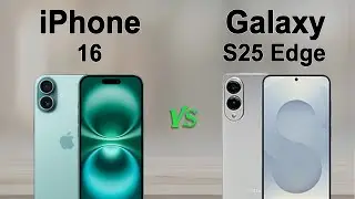 APPLE iPhone 16 vs Galaxy S25 Edge - Specs, Performance, Design, & Features Compared