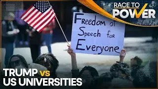 US Universities Issue Letter Condemning Trump's 'Political Interference' | Race To Power