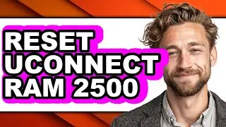 How To Reset Uconnect Ram 2500 (Updated)