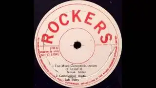 Jacob Miller - Too Much Commercialization Of Rastafari