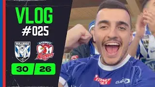 Matchday Vlog〡Canterbury Bulldogs v Sydney Roosters〡Round 5〡Vlog #025