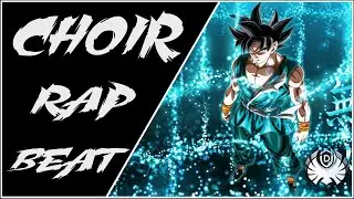 hard aggressive choir rap beat 2020 🔥King Goku🔥 choir rap beat 2020 free