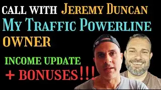 My Traffic Powerline Owner Jeremy Duncan ZOOM Call Matrix Spillover INCOME UPDATE Review BestBONUSES