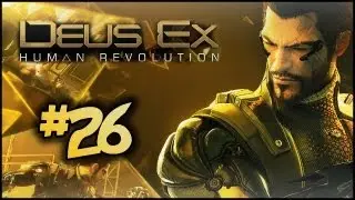 Deus Ex: Human Revolution mit Moonboon & Biberlicious, Ep.26: Zwei Sherlocks am Werk!