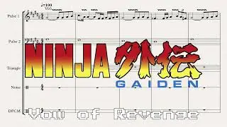 Vow of Revenge - Ninja Gaiden (NES, 1988) OST - Opening Cutscene Music Transcription