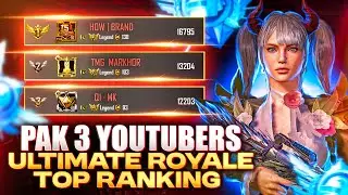 History Created 🇵🇰 Pak 3 Youtubers On Top 🔥 Ultimate Royale Hardest Lobbies Fight | MK Gaming