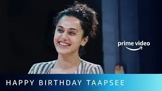 Happy Birthday Taapsee Pannu | Amazon Prime Video #shorts