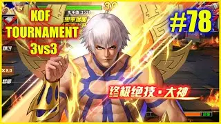 ღ KOF TOURNAMENT 3vs3 #78  ✪  SMAX OROCHI RETURN - SMAX JYAZU - SMAX KUSNAGI 💥