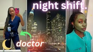 NIGHT SHIFT as a Resident Doctor in New York City 🌃 👩🏾&zwj;⚕️