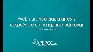 Fisioterapia respiratoria antes y después de un trasplante pulmonar