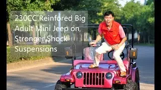 230CC Reinfored Big Adult Mini Jeep on Stronger Shock Suspensions