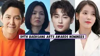 59th Baeksang Arts Awards 2023 Nominees Full List
