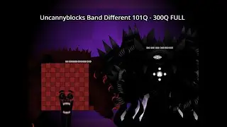 Uncannyblocks Band Different 101Q - 300Q Full