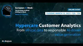 Hypercare Customer Analytics : from ethical data to responsible AI-driven value generation
