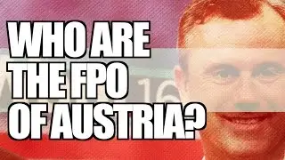 Who are the Freedom Party of Austria (FPO)?
