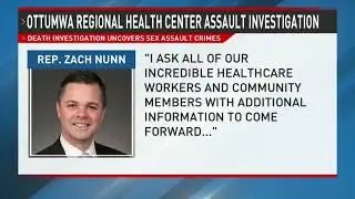Zach Nunn: 'This is a horrendous case of patient abuse'