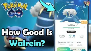 How Good Is Walrein With Icicle Spear In Pok&eacute;mon GO?! | Community Day Analysis (PvP) + Tips & Tricks