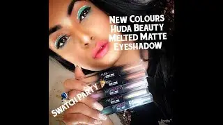 New Shades/colours Huda Beauty Melted shadows Matte and Metal  #hudabeauty