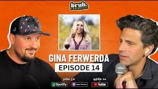 Episode 14: Gina Ferwerda