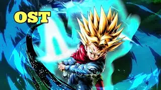 LF SOH TRUNKS OST (EXTENDED) - Dragon Ball Legends