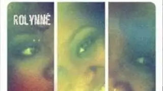 Rolynne' (Good)bye.-ORIGINAL