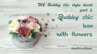Shabby chic style jewelry box - DIY shabby chic style / DIY new life of old things / DIY Home decor
