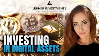 INVESTING IN DIGITAL ASSETS