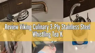 Review Viking Culinary 3-Ply Stainless Steel Whistling Tea Kettle, 2.6 Quart, Includes Tempered Glas
