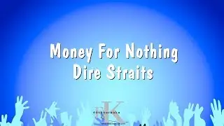 Money For Nothing - Dire Straits (Karaoke Version)